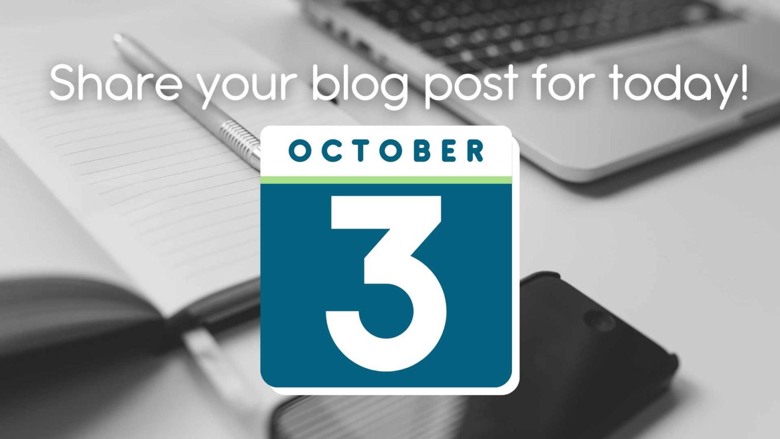 October 3, 2024 Day 3 Ultimate Blog Challenge